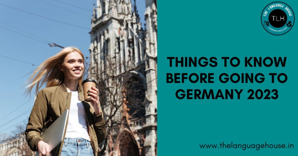 Things to Know Before Going to Germany 2023