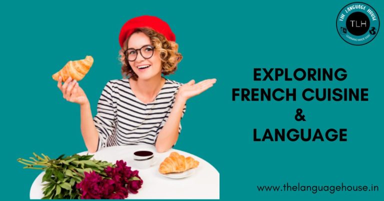 Exploring French Cuisine and Language